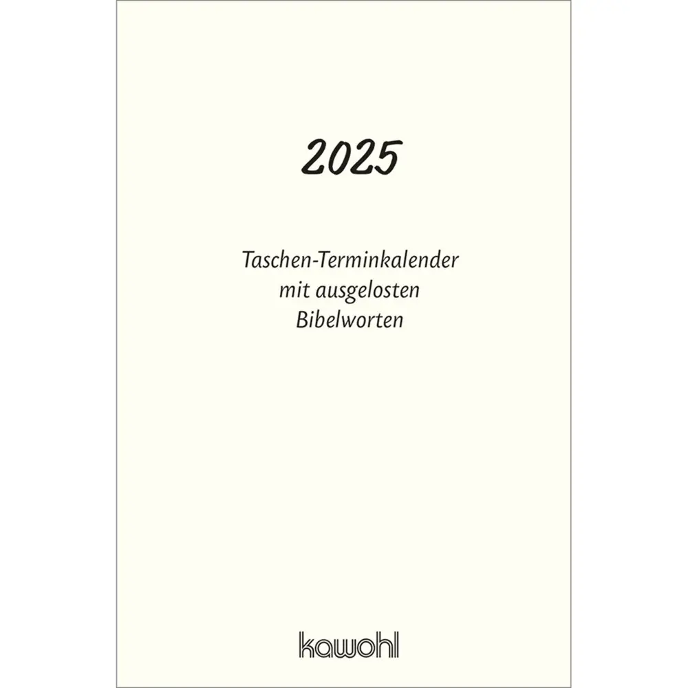 Bild: 9783754899052 | Jahreslosung 2025 | Kawohl Notice | Kalender | Deutsch | 2025 | Kawohl