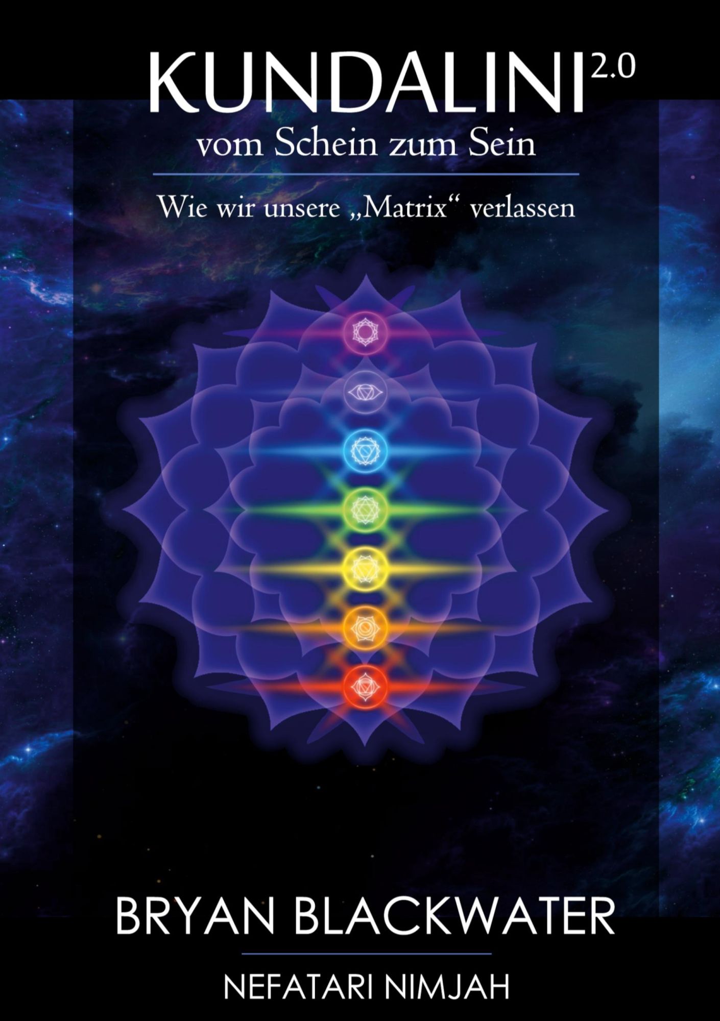 Cover: 9783756879052 | Kundalini 2.0 | Das Simulierte Universum - Band 2 | Bryan Blackwater
