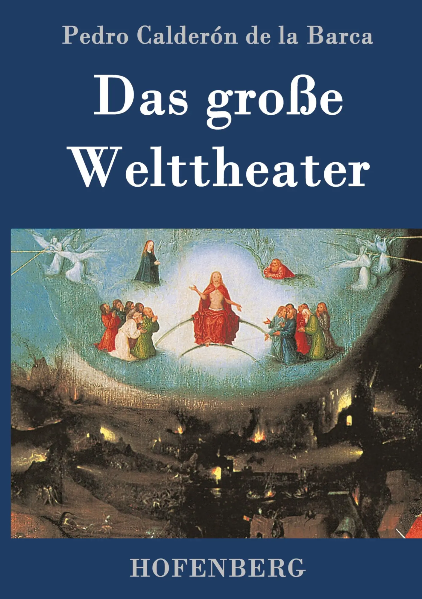 Cover: 9783843069052 | Das große Welttheater | Pedro Calderón De La Barca | Buch | 52 S.
