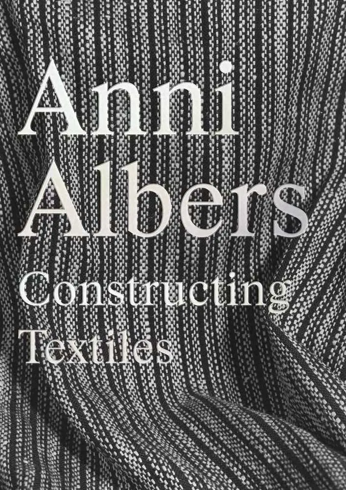 Cover: 9780300289152 | Anni Albers | Constructing Textiles | Brenda Danilowitz (u. a.) | Buch