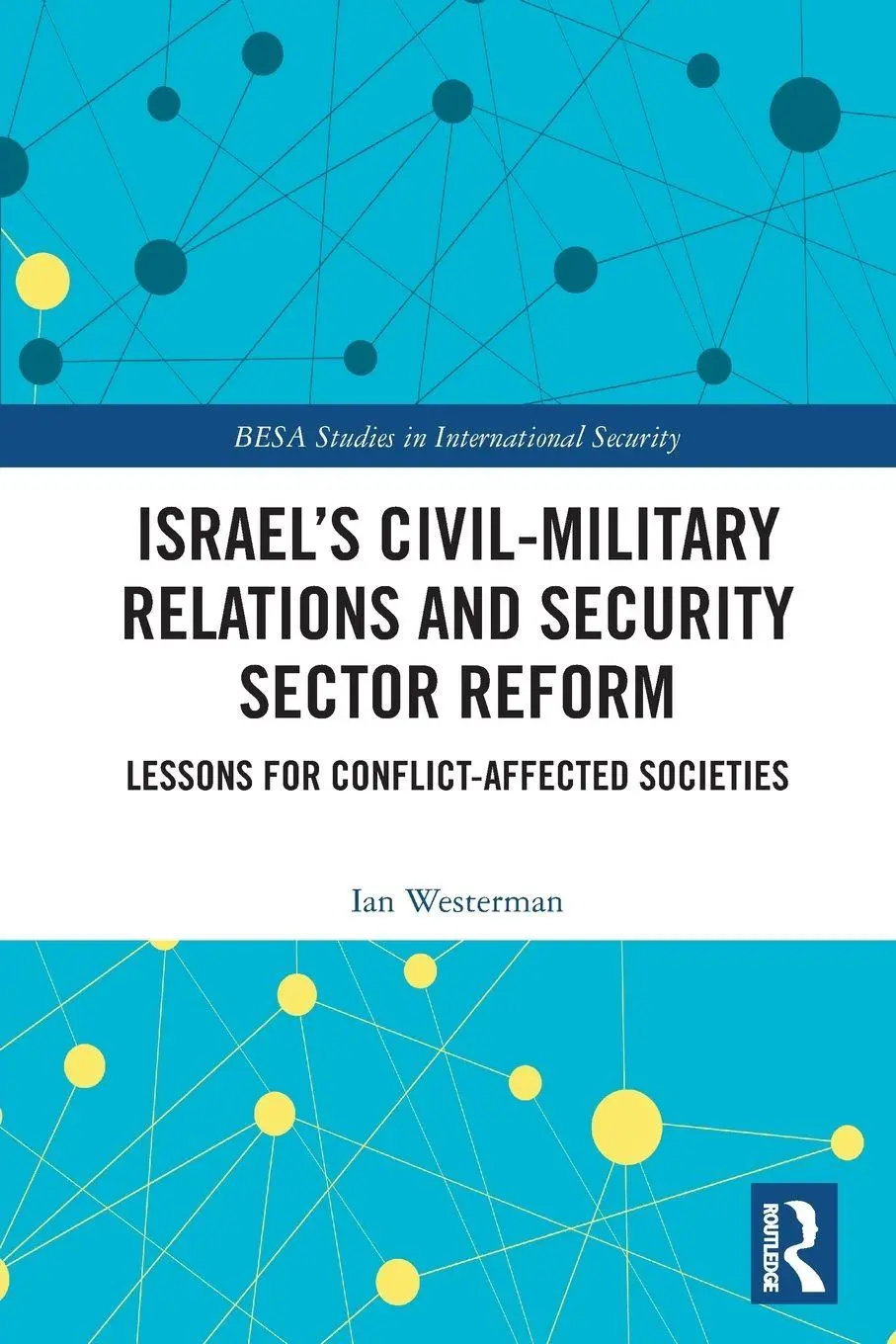Cover: 9781032589152 | Israel's Civil-Military Relations and Security Sector Reform | Buch