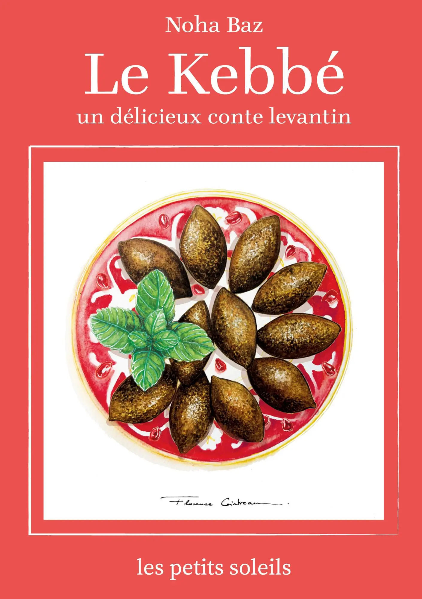 Cover: 9782322559152 | Le Kebbé | Un conte Levantin | Noha Baz | Taschenbuch | Französisch