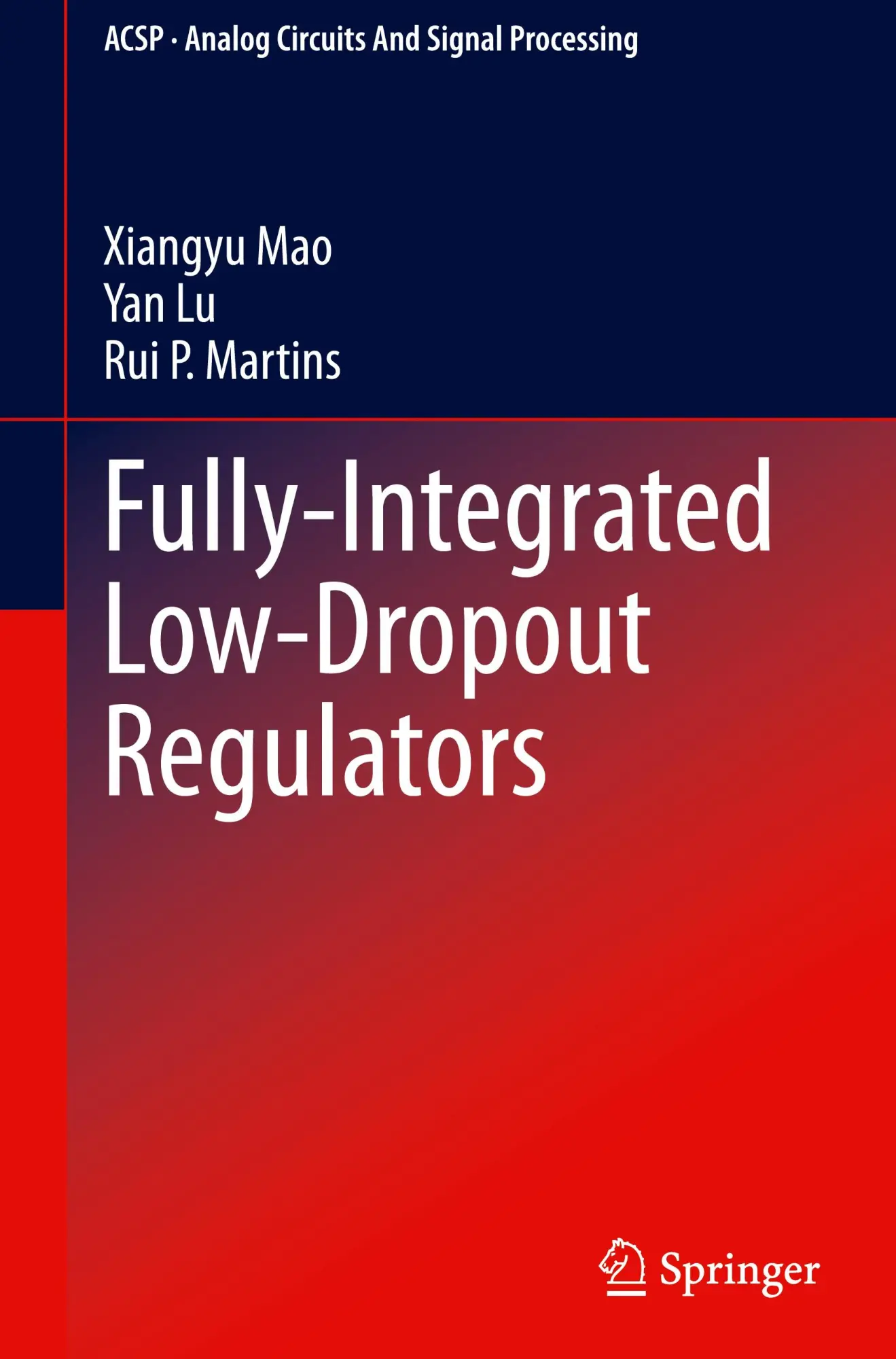 Cover: 9783031849152 | Fully-Integrated Low-Dropout Regulators | Xiangyu Mao (u. a.) | Buch