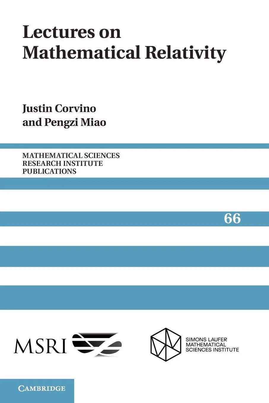 Cover: 9781107439252 | Lectures on Mathematical Relativity | Justin Corvino (u. a.) | Buch