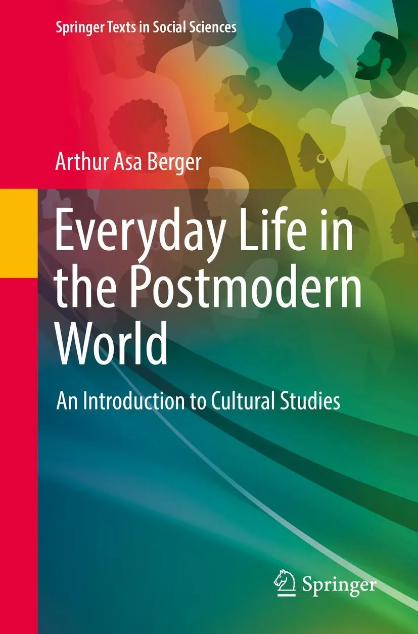 Cover: 9783031079252 | Everyday Life in the Postmodern World | Arthur Asa Berger | Buch