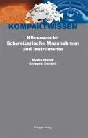 Cover: 9783725309252 | Klimawandel | Schweizerische Massnahmen und Instrumente | Taschenbuch