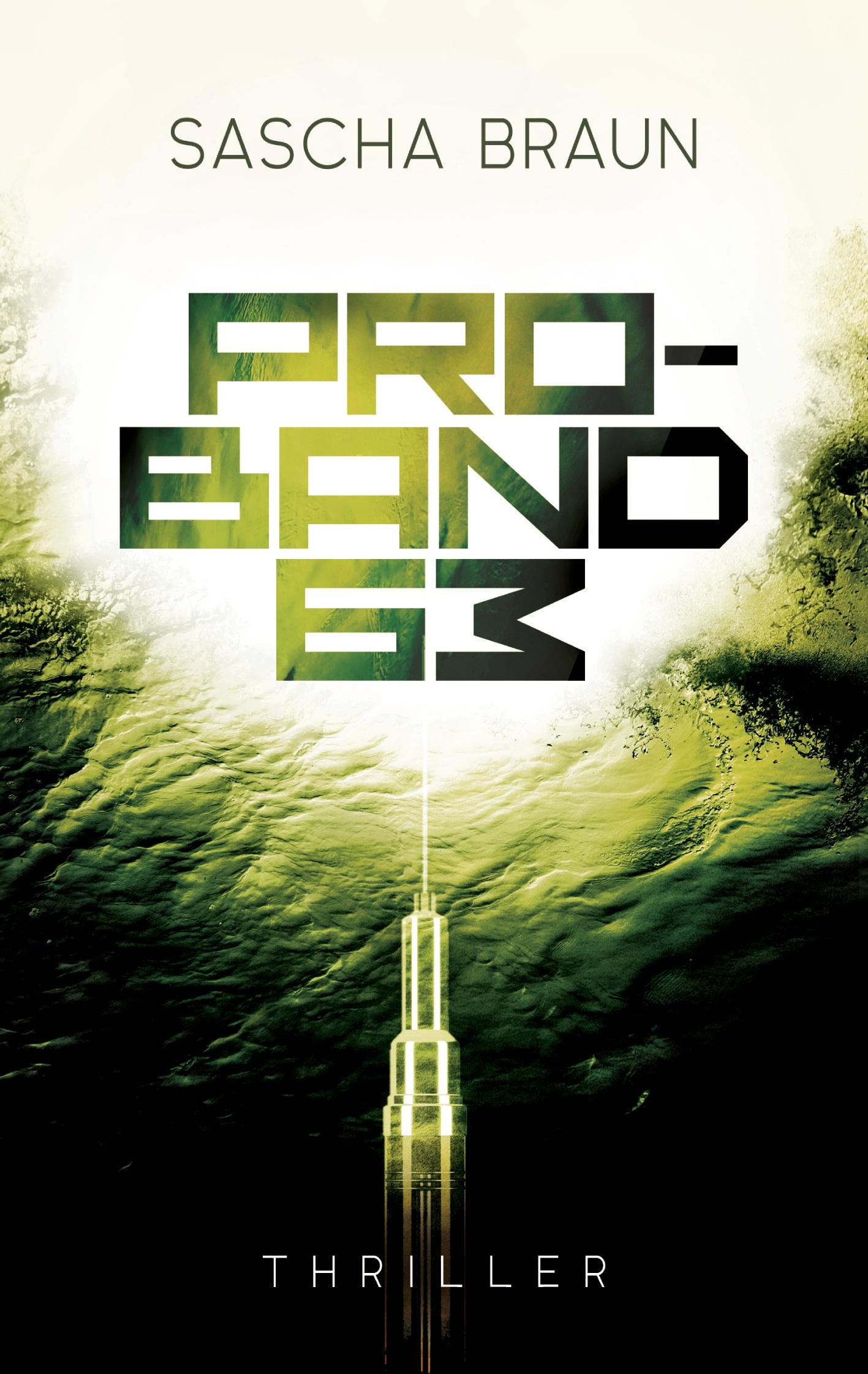 Cover: 9783756859252 | Proband 63 | Sascha Braun | Taschenbuch | Paperback | 282 S. | Deutsch