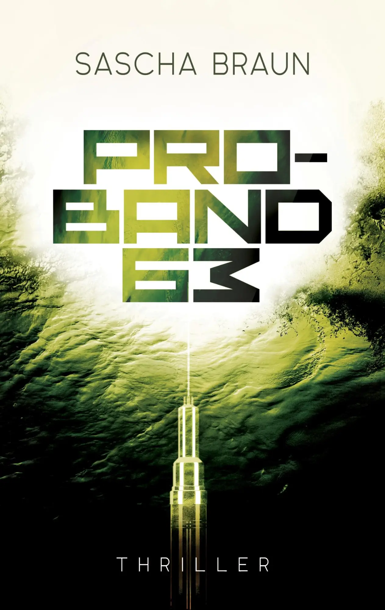 Cover: 9783756859252 | Proband 63 | Sascha Braun | Taschenbuch | Paperback | 282 S. | Deutsch
