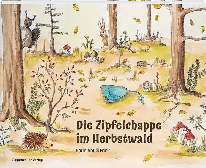 Die Zipfelchappe im Herbstwald - Neuware
