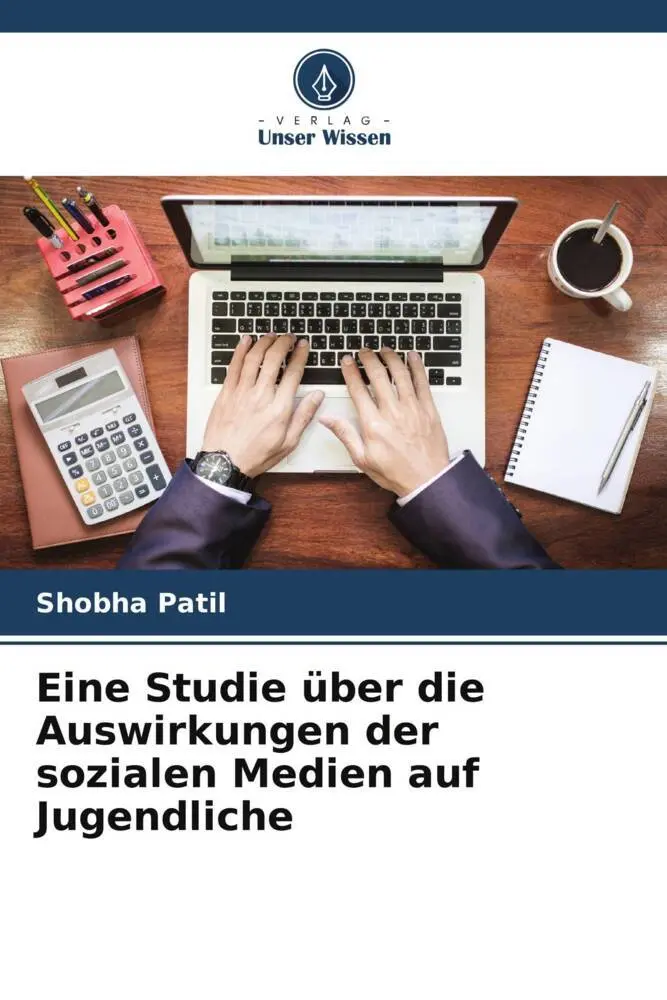 Cover: 9786205189252 | Eine Studie über die Auswirkungen der sozialen Medien auf Jugendliche