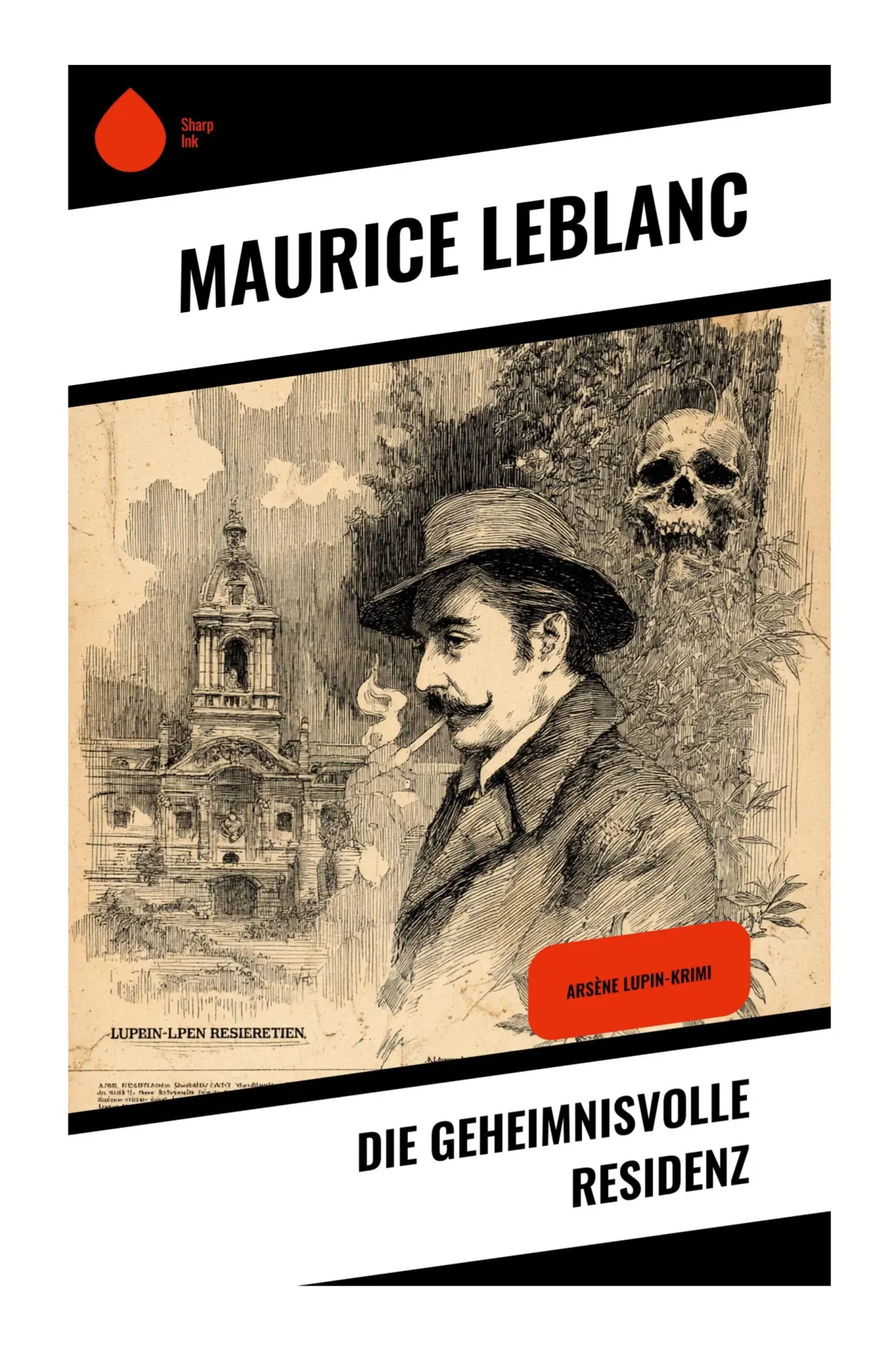 Cover: 9788028399252 | Die geheimnisvolle Residenz | Arsène Lupin-Krimi | Maurice Leblanc