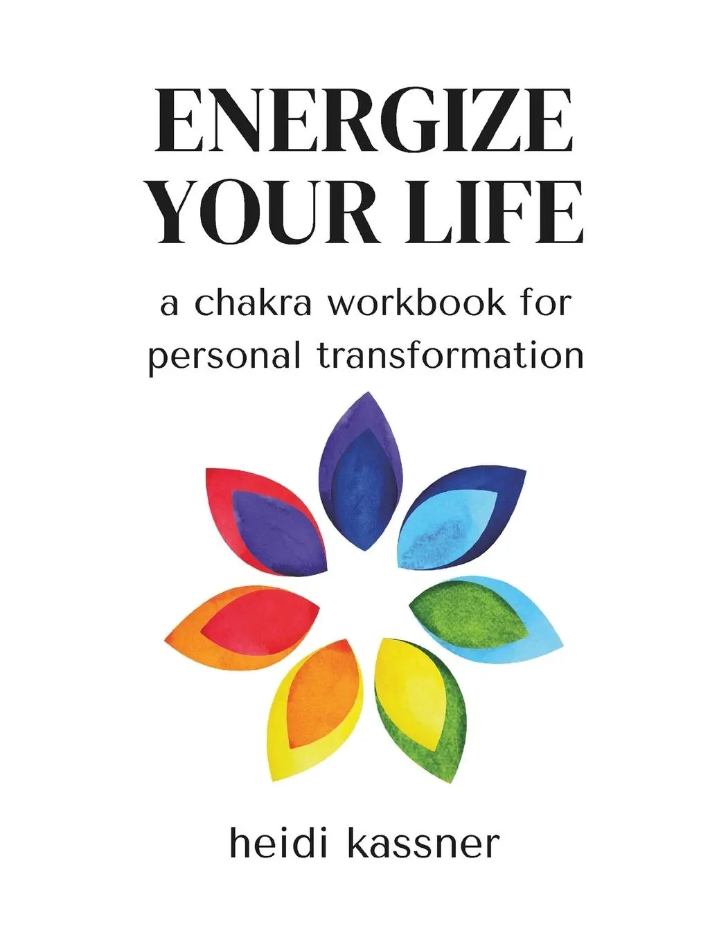 Cover: 9798330479252 | ENERGIZE YOUR LIFE | Heidi Kassner | Taschenbuch | Englisch | 2025