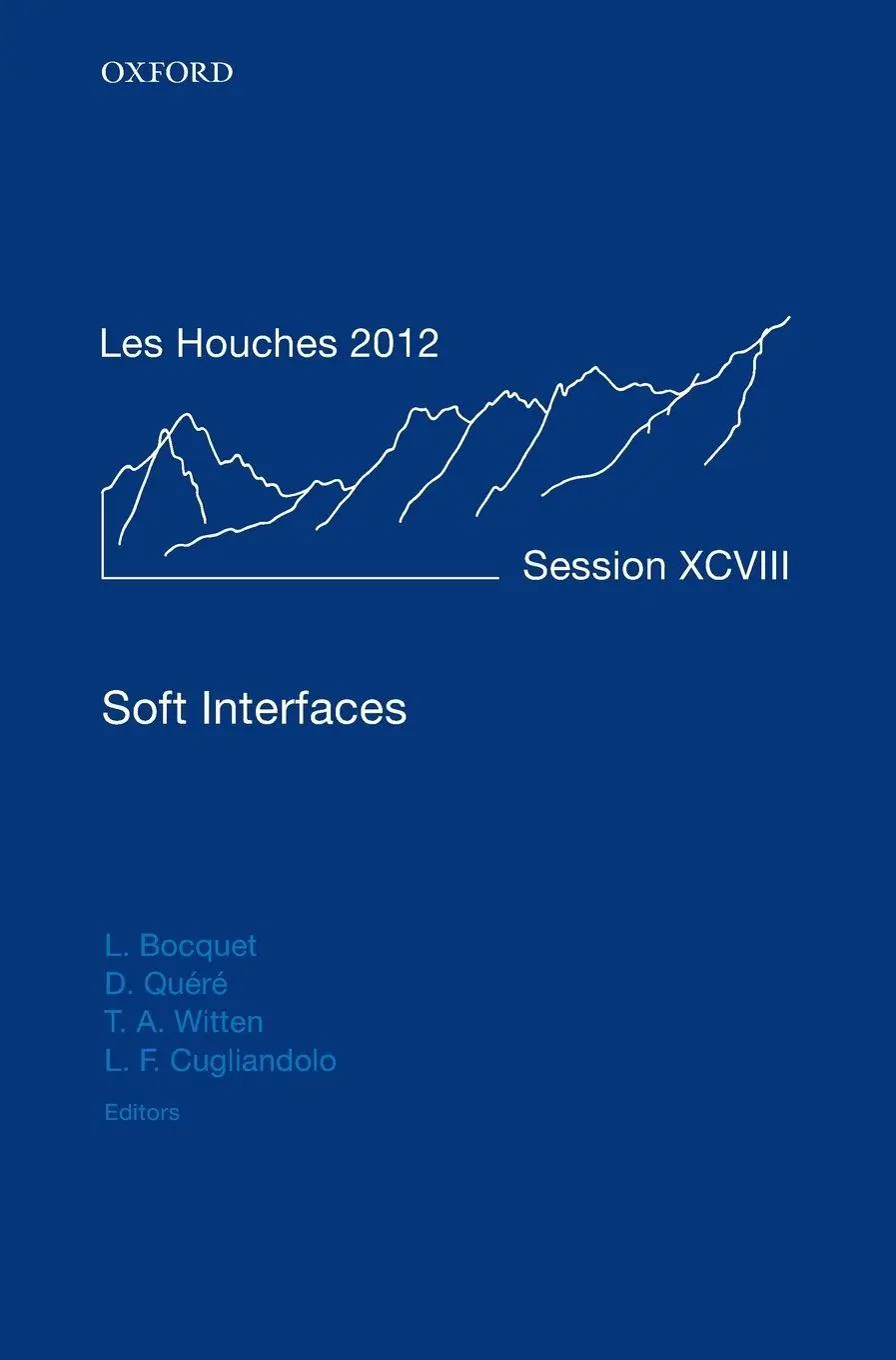 Cover: 9780198789352 | Soft Interfaces | Lyderic Bocquet | Buch | Gebunden | Englisch | 2017