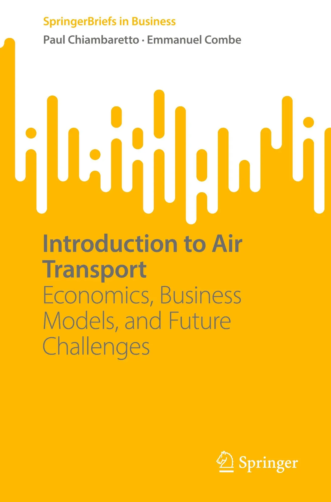 Cover: 9783031999352 | Introduction to Air Transport | Paul Chiambaretto (u. a.) | Buch | xi
