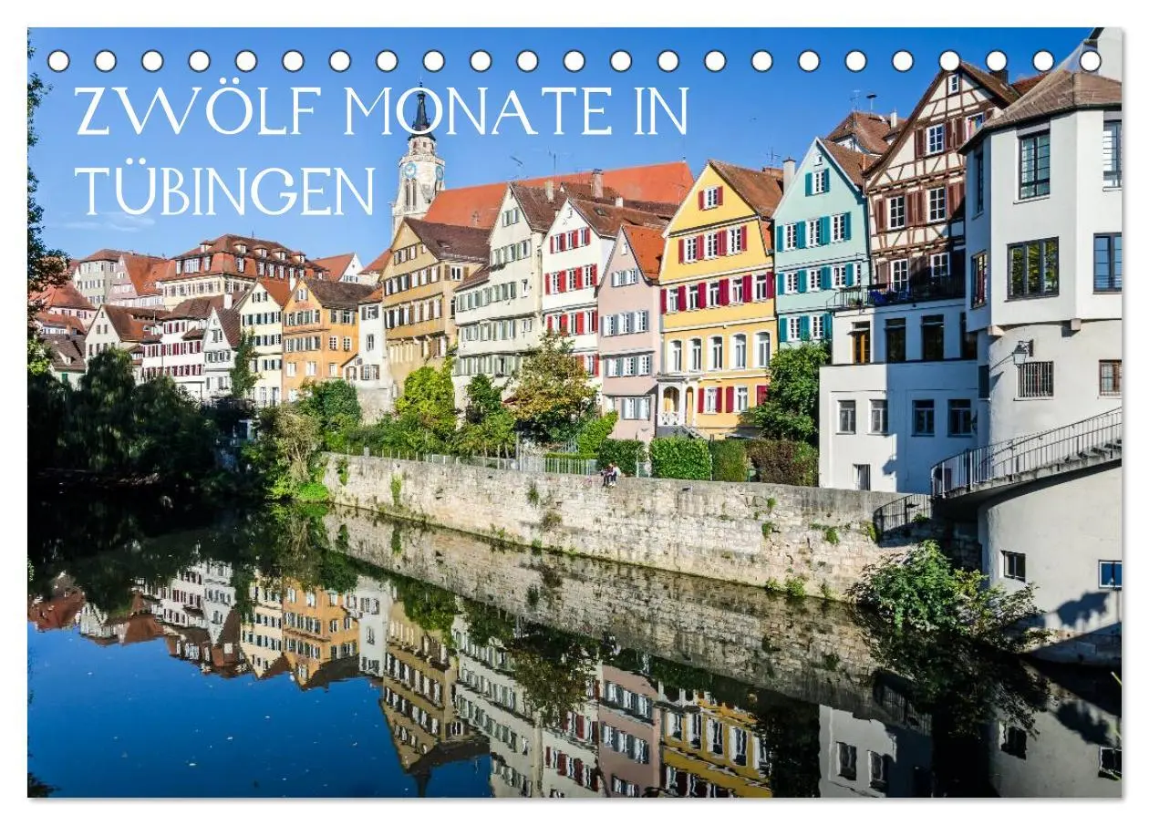 Cover: 9783516029352 | Zwölf Monate in Tübingen (Tischkalender 2026 DIN A5 quer), CALVENDO...