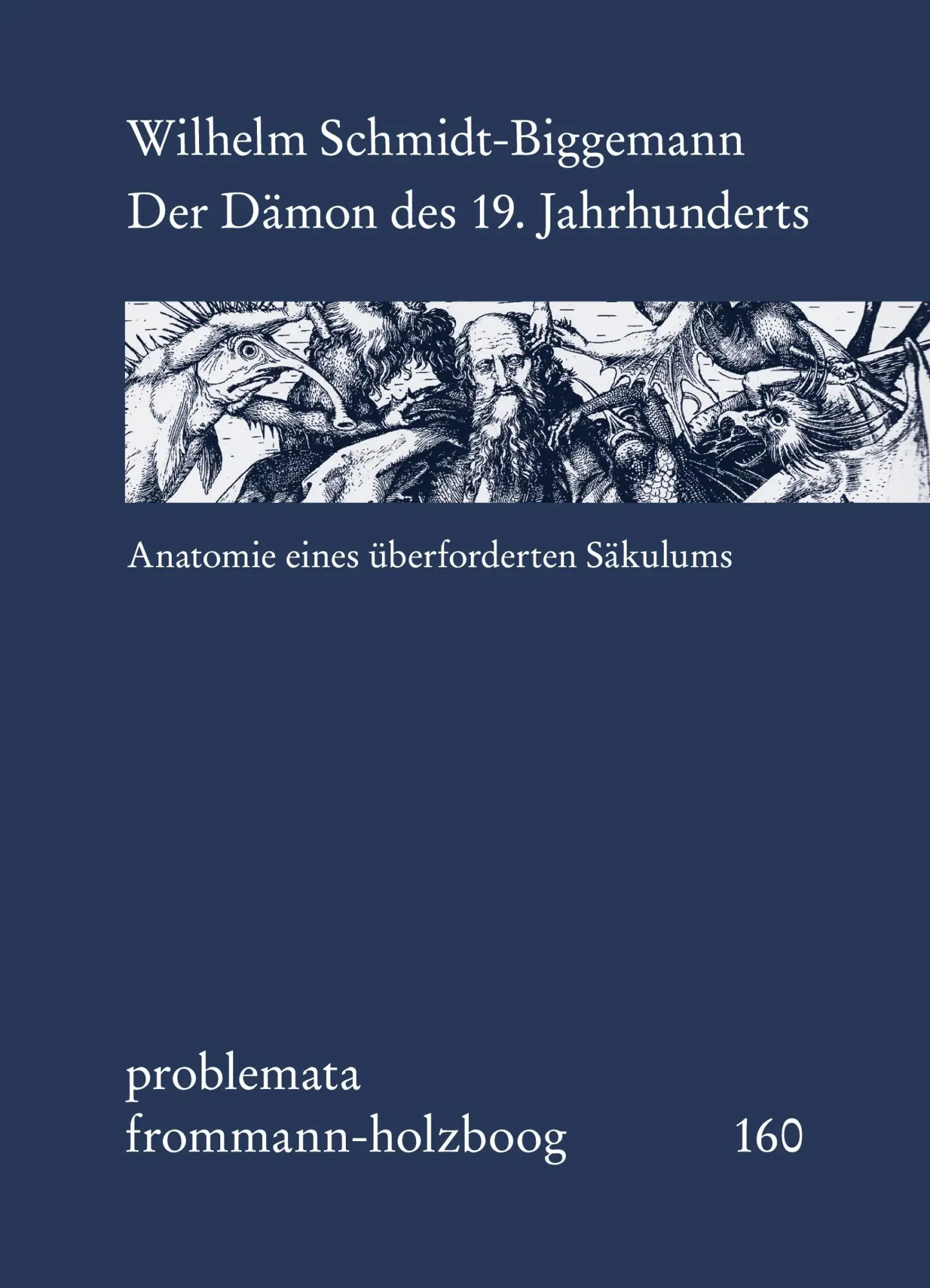 Cover: 9783772829352 | Der Dämon des 19. Jahrhunderts | Anatomie eines überforderten Säkulums