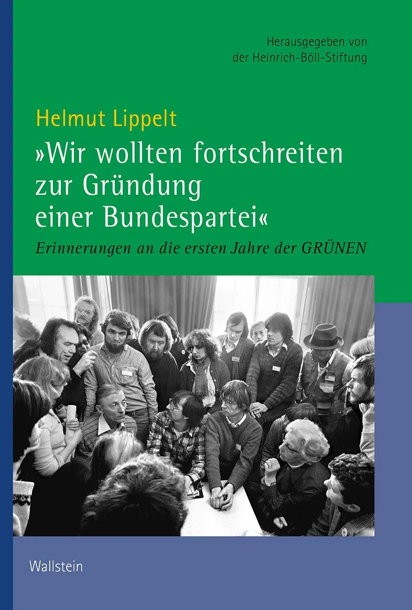 Cover: 9783835359352 | 'Wir wollten fortschreiten zur Gründung einer Bundespartei' | Lippelt
