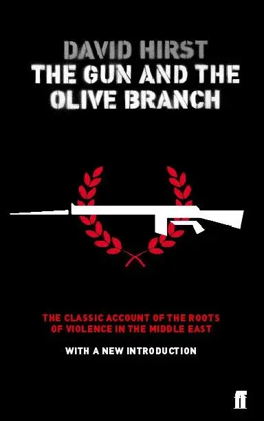 Cover: 9780571219452 | The Gun and the Olive Branch | David Hirst | Taschenbuch | Englisch