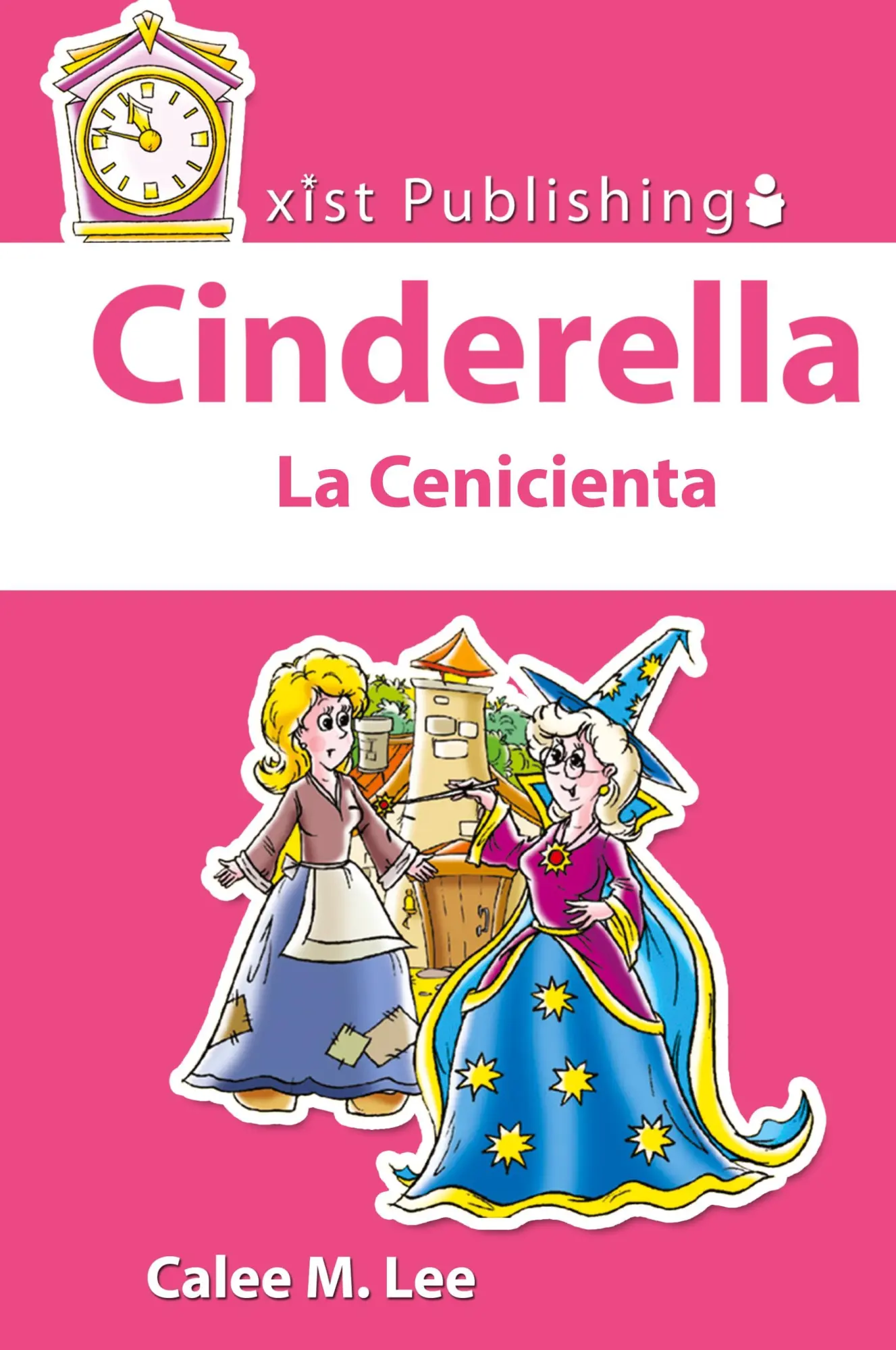 Cover: 9781532439452 | Cinderella / La Cenicienta | Discover Fairy Tales Bilingual | Lee
