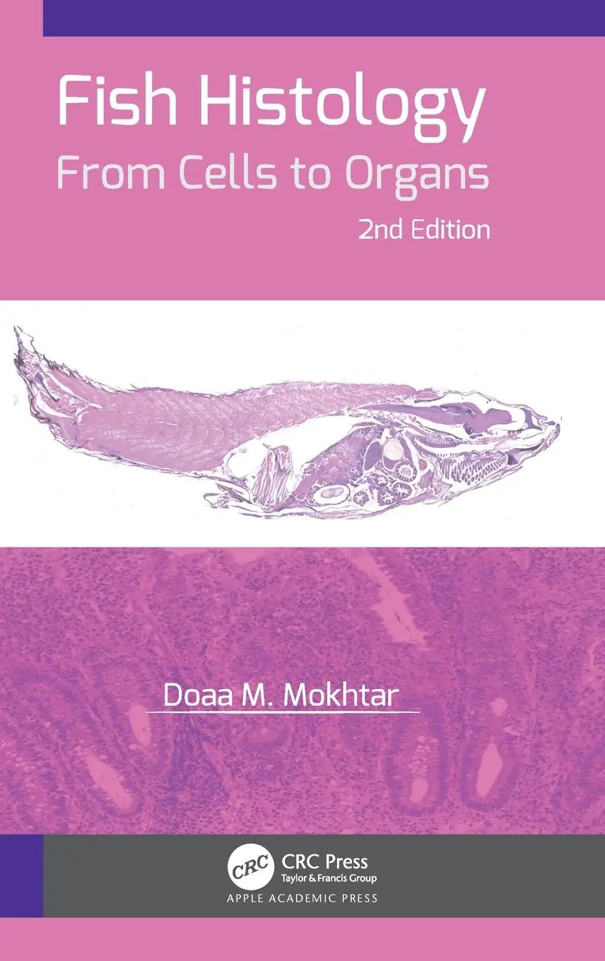 Cover: 9781771889452 | Fish Histology | From Cells to Organs | Doaa M. Mokhtar | Buch | 2021