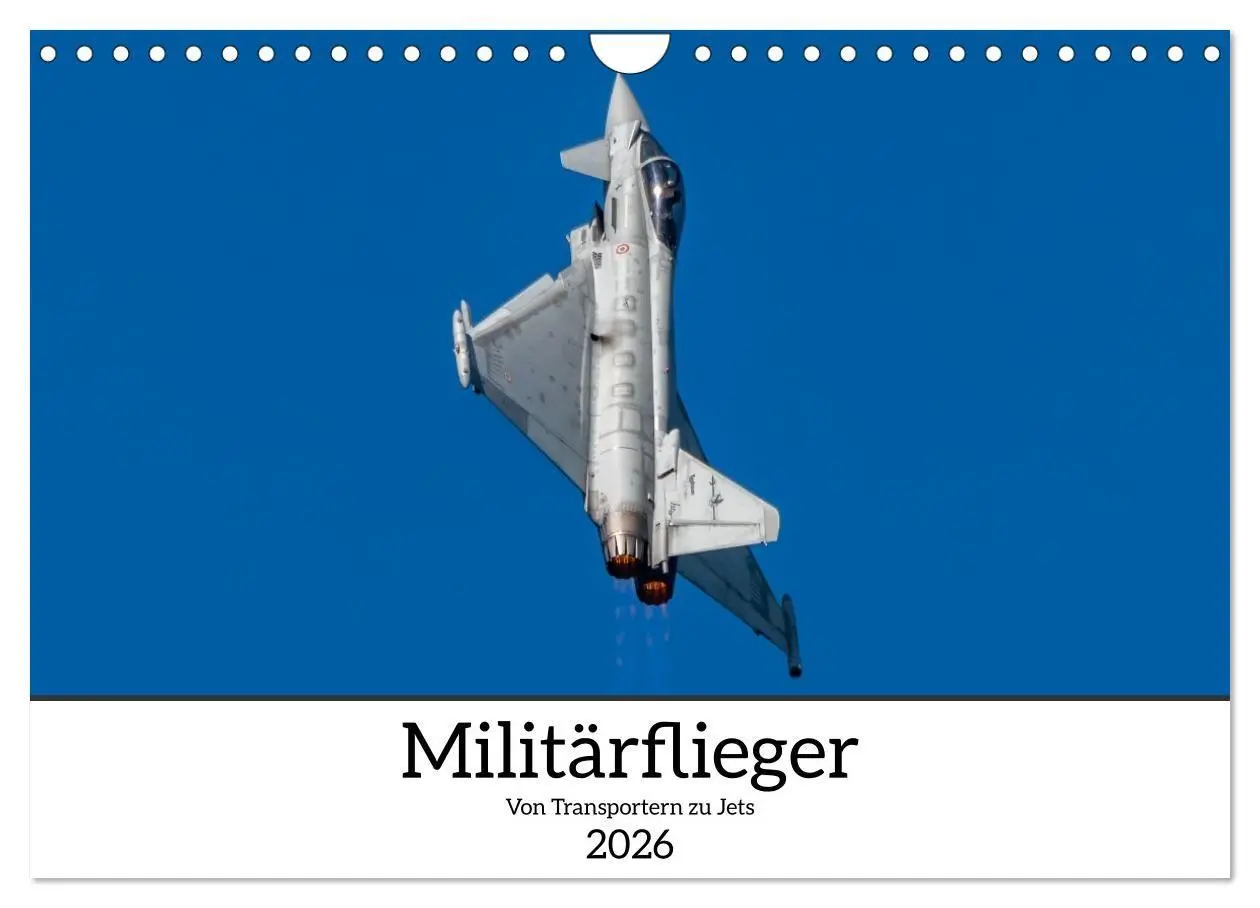Cover: 9783516709452 | Militärflieger (Wandkalender 2026 DIN A4 quer), CALVENDO...