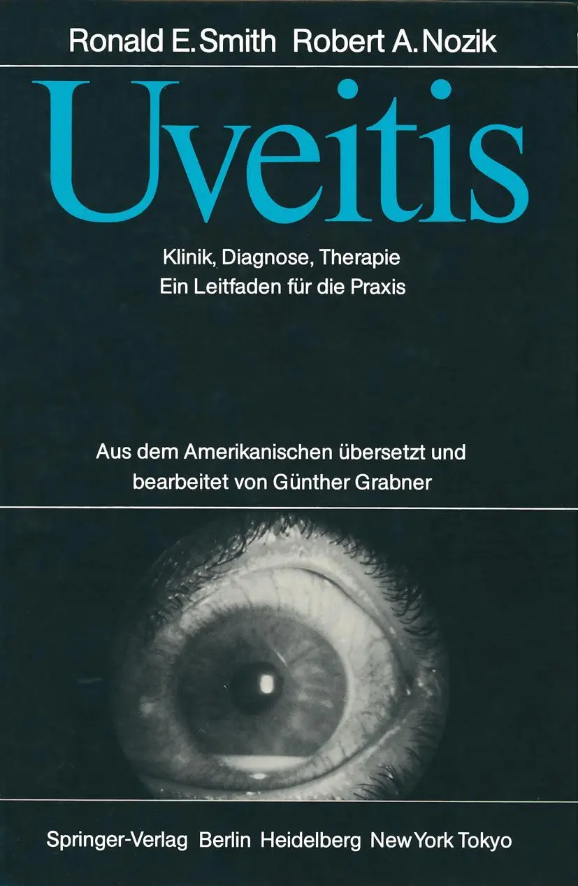 Cover: 9783540159452 | Uveitis | Klinik, Diagnose, Therapie Ein Leitfaden für die Praxis