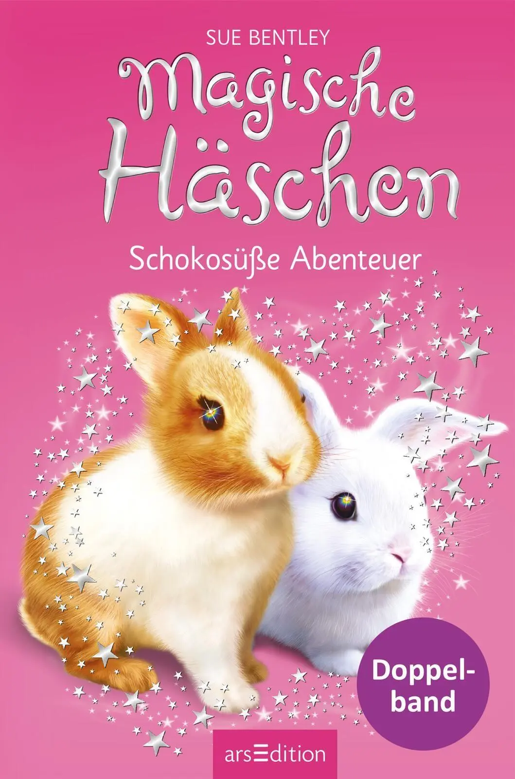Bild: 9783845869452 | Magische Häschen - Schokosüße Abenteuer | Sue Bentley | Buch | 256 S.
