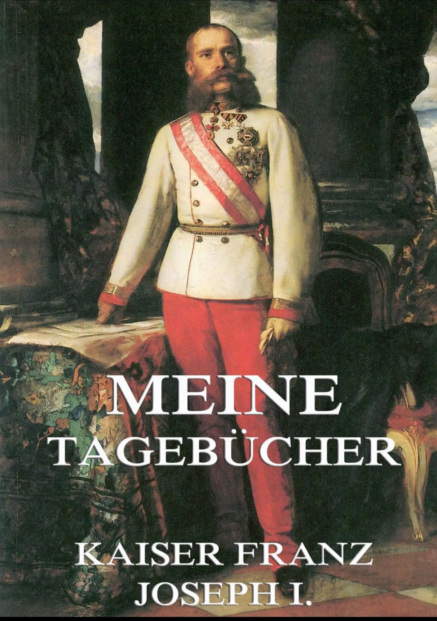 Cover: 9783849689452 | Meine Tagebücher | Kaiser Franz Jospeh I. von Österreich | Taschenbuch