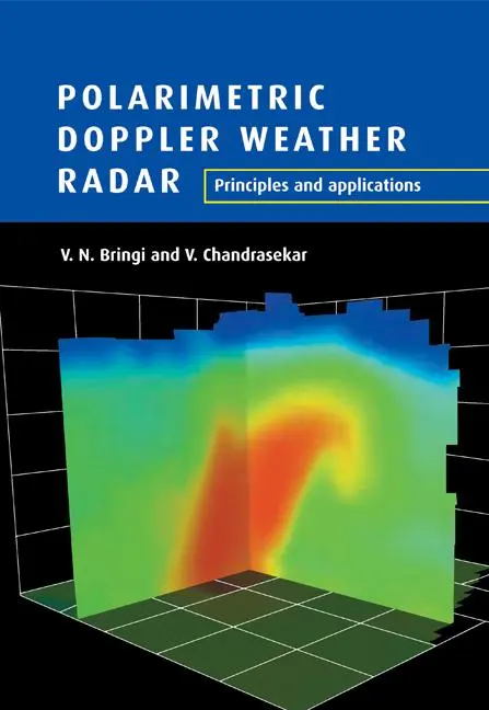 Cover: 9780521019552 | Polarimetric Doppler Weather Radar | Principles and Applications