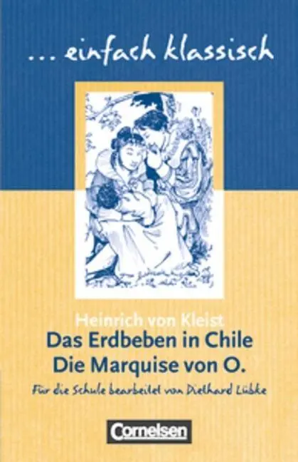 Cover: 9783464609552 | Das Erdbeben in Chile/Die Marquise von O. | Heinrich von Kleist | Buch