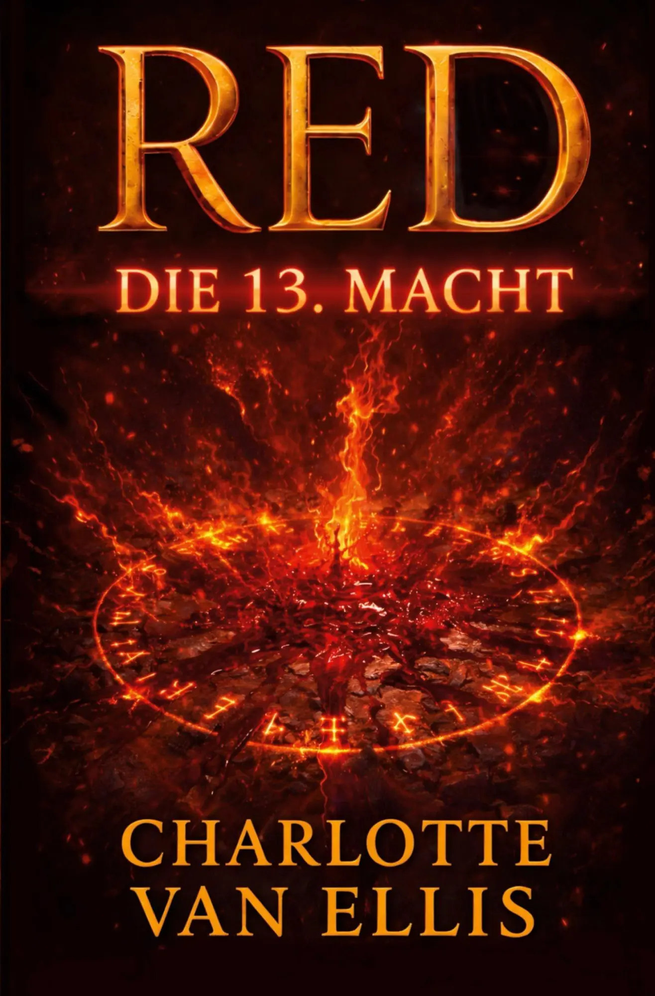 Cover: 9783695689552 | RED - Die 13. Macht | Charlotte van Ellis | Taschenbuch | 412 S.
