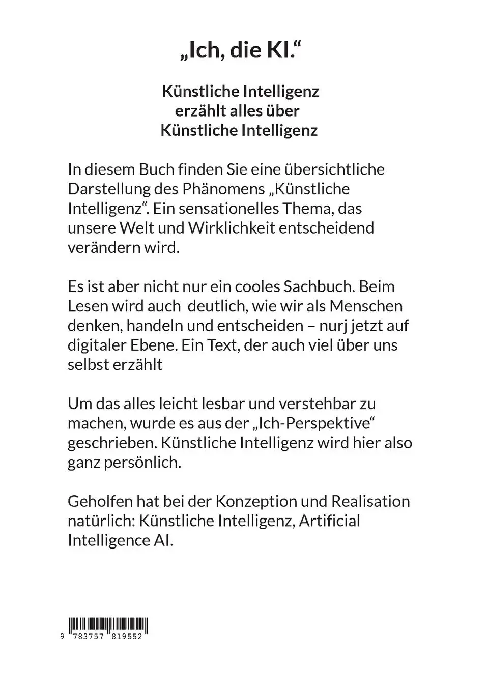 Rückseite: 9783757819552 | "Ich, die KI." | Jürgen Ai Kraaz | Taschenbuch | 298 S. | Deutsch