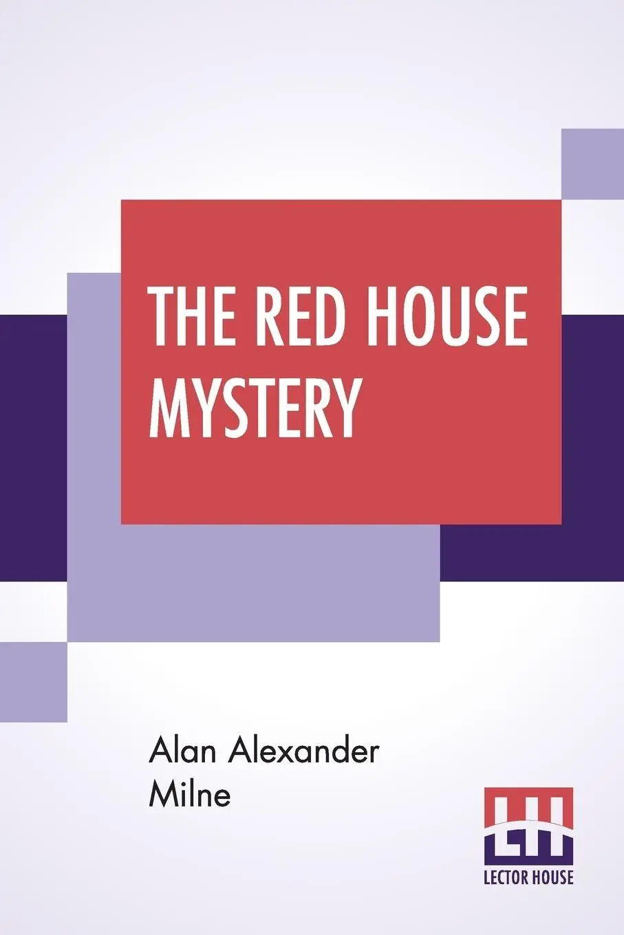 Cover: 9789353369552 | The Red House Mystery | Alan Alexander Milne | Taschenbuch | Englisch