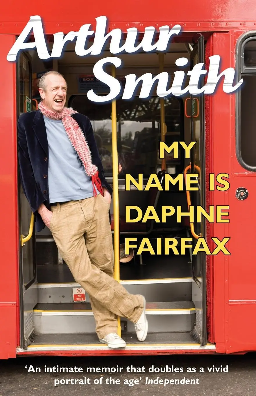 Cover: 9780099519652 | My Name is Daphne Fairfax | Arthur Smith | Taschenbuch | Englisch
