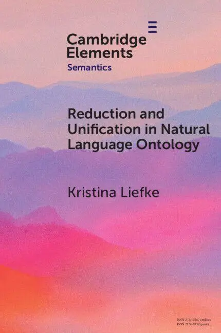 Cover: 9781009559652 | Reduction and Unification in Natural Language Ontology | Liefke | Buch
