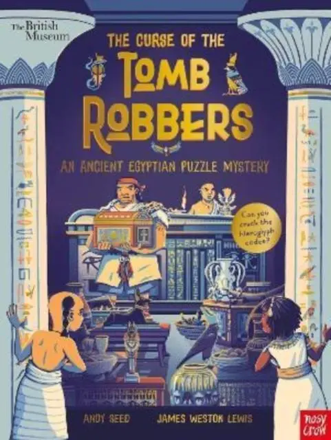 Cover: 9781788009652 | British Museum: The Curse of the Tomb Robbers | Andy Seed | Buch