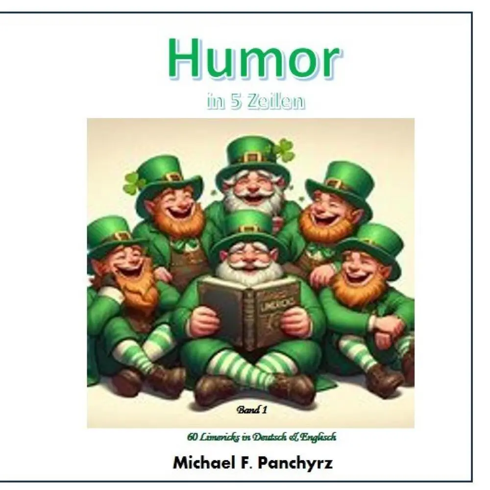 Cover: 9783384409652 | Humor in 5 Zeilen | 60 Limericks | Michael F. Panchyrz | Taschenbuch
