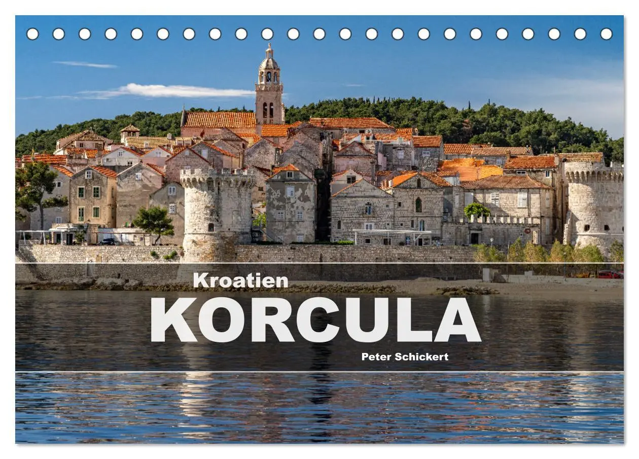Cover: 9783457389652 | Kroatien - Korcula (Tischkalender 2026 DIN A5 quer), CALVENDO...