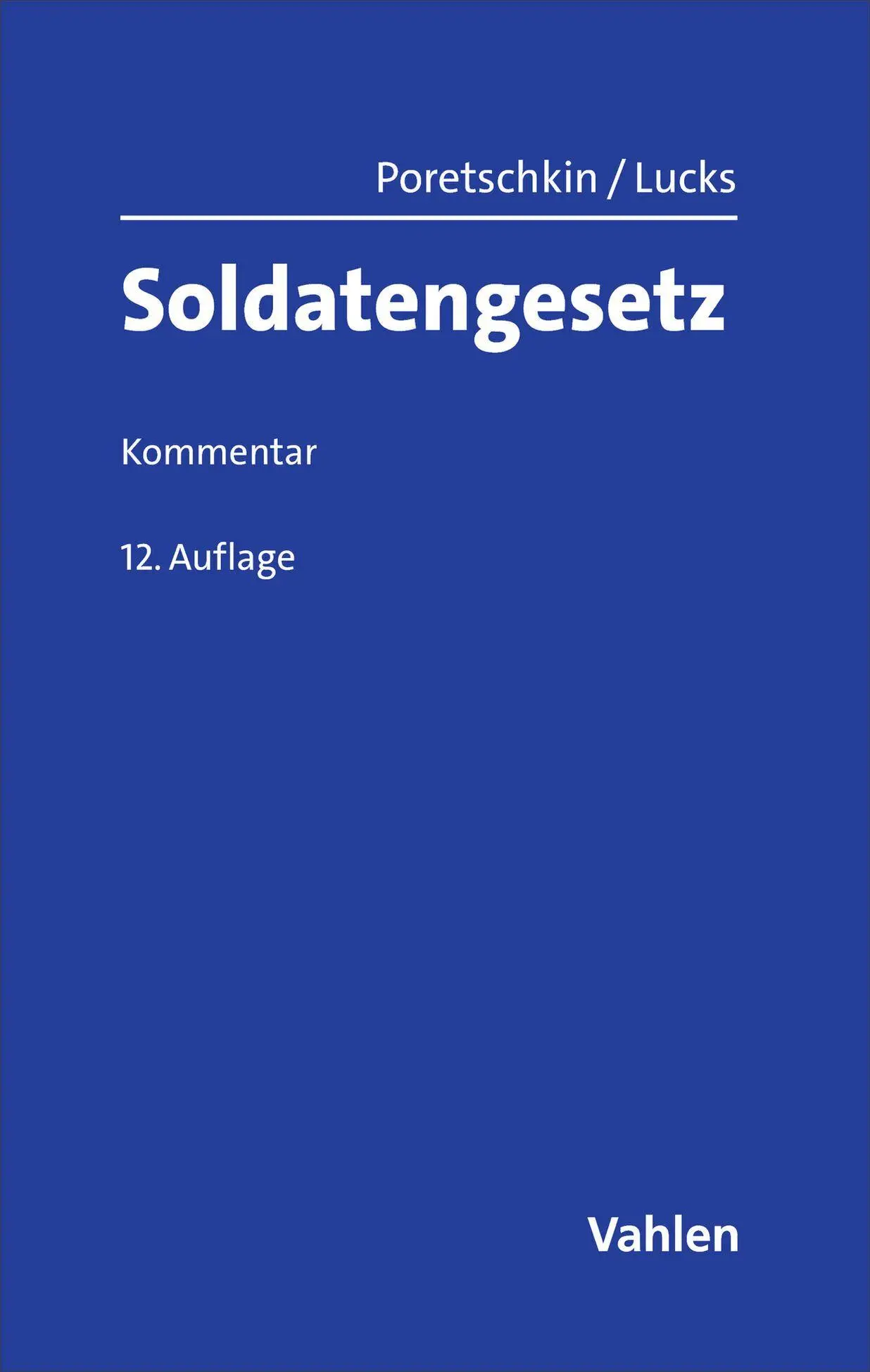 Lucks, Ulrich: Soldatengesetz. SG