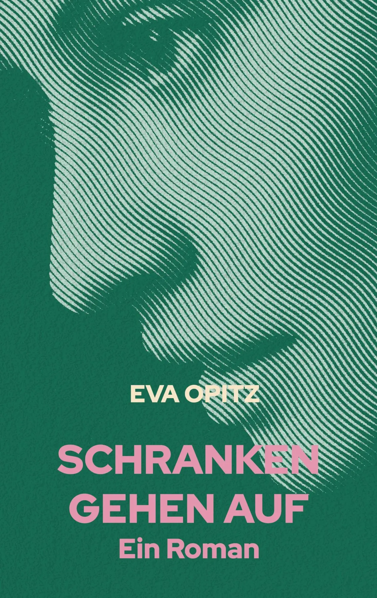 Cover: 9783819279652 | Schranken gehen auf | Ein Roman | Eva Opitz | Taschenbuch | 248 S.