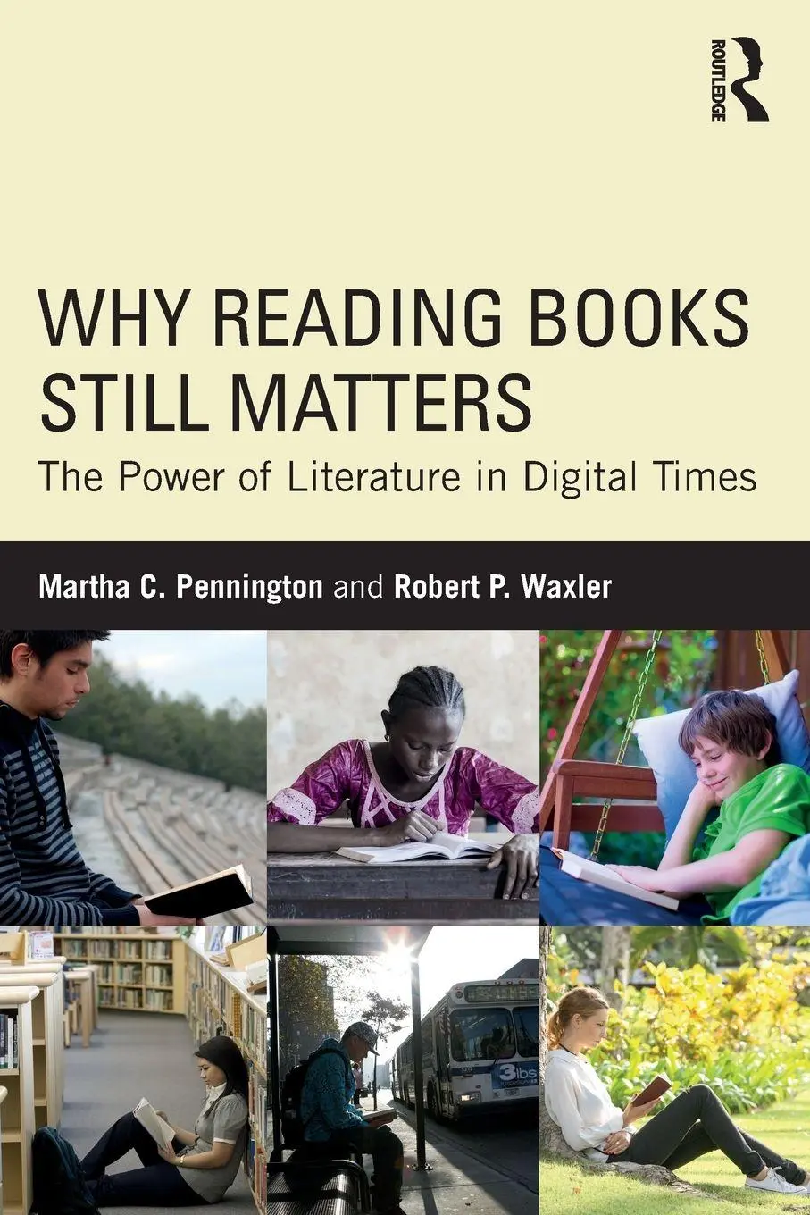 Cover: 9781138629752 | Why Reading Books Still Matters | Martha C. Pennington (u. a.) | Buch