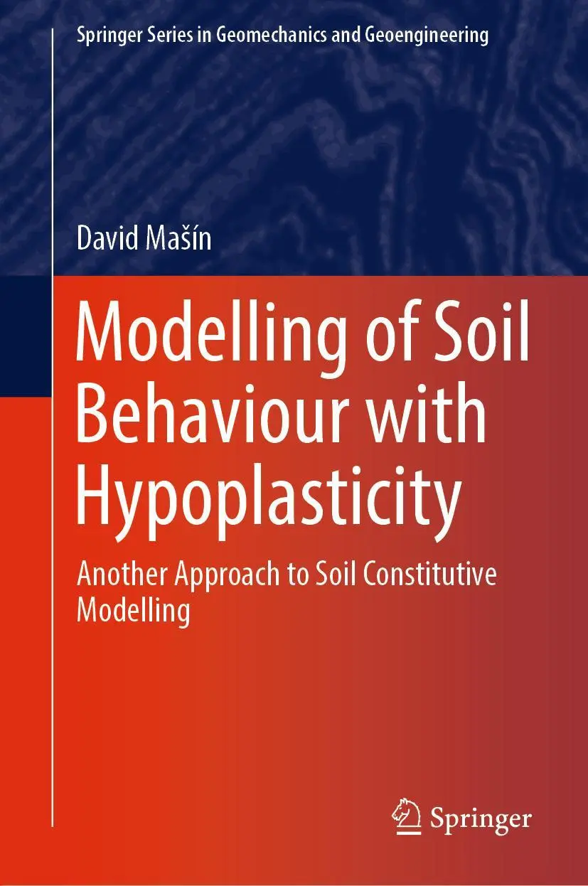 Cover: 9783030039752 | Modelling of Soil Behaviour with Hypoplasticity | David Ma¿ín | Buch