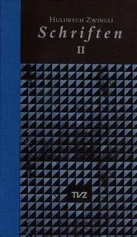 Cover: 9783290109752 | Zwingli, U: Huldrych Zwingli Schriften | Dolf Sternberger | Buch