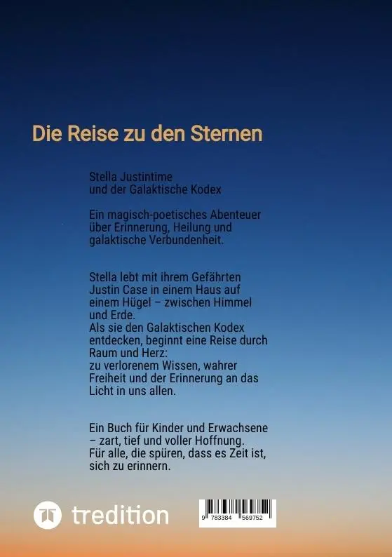 Rückseite: 9783384569752 | Stella Justintime - Der Galaktische Kodex | Die Reise zu den Sternen