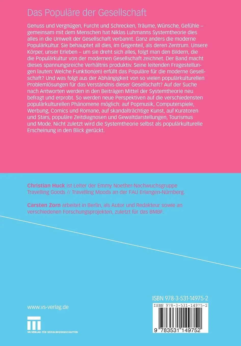 Rückseite: 9783531149752 | Das Populäre der Gesellschaft | Systemtheorie und Populärkultur | Buch
