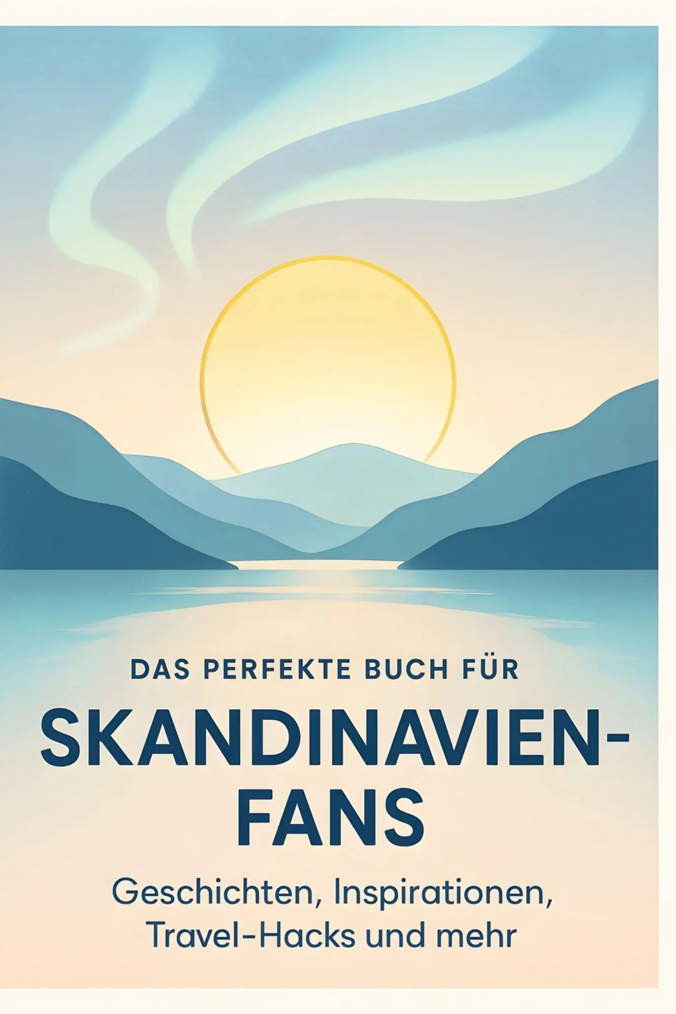 Cover: 9783695359752 | Das perfekte Buch für Skandinavien-Fans | Anna Herrmann | Taschenbuch
