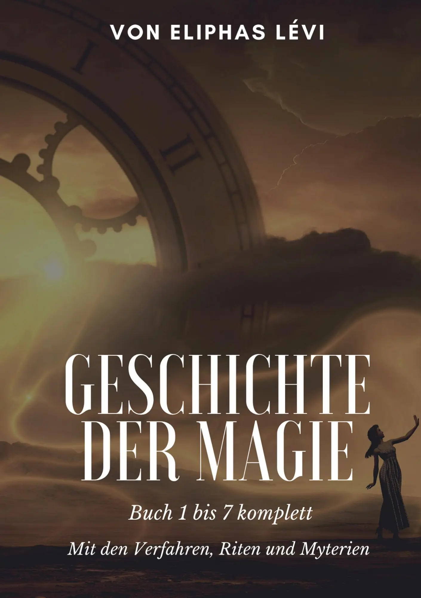 Cover: 9783755749752 | Geschichte der Magie | Eliphas Lévi | Taschenbuch | Die Blaue Edition