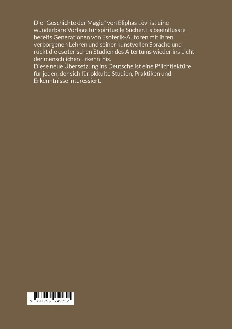 Rückseite: 9783755749752 | Geschichte der Magie | Eliphas Lévi | Taschenbuch | Die Blaue Edition