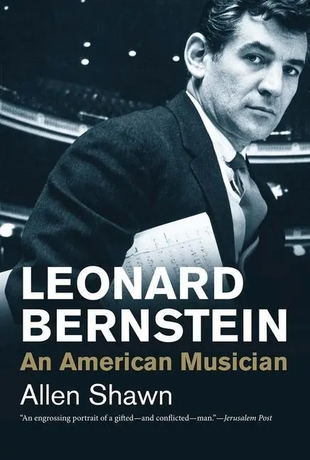 Cover: 9780300219852 | Leonard Bernstein | An American Musician | Allen Shawn | Taschenbuch