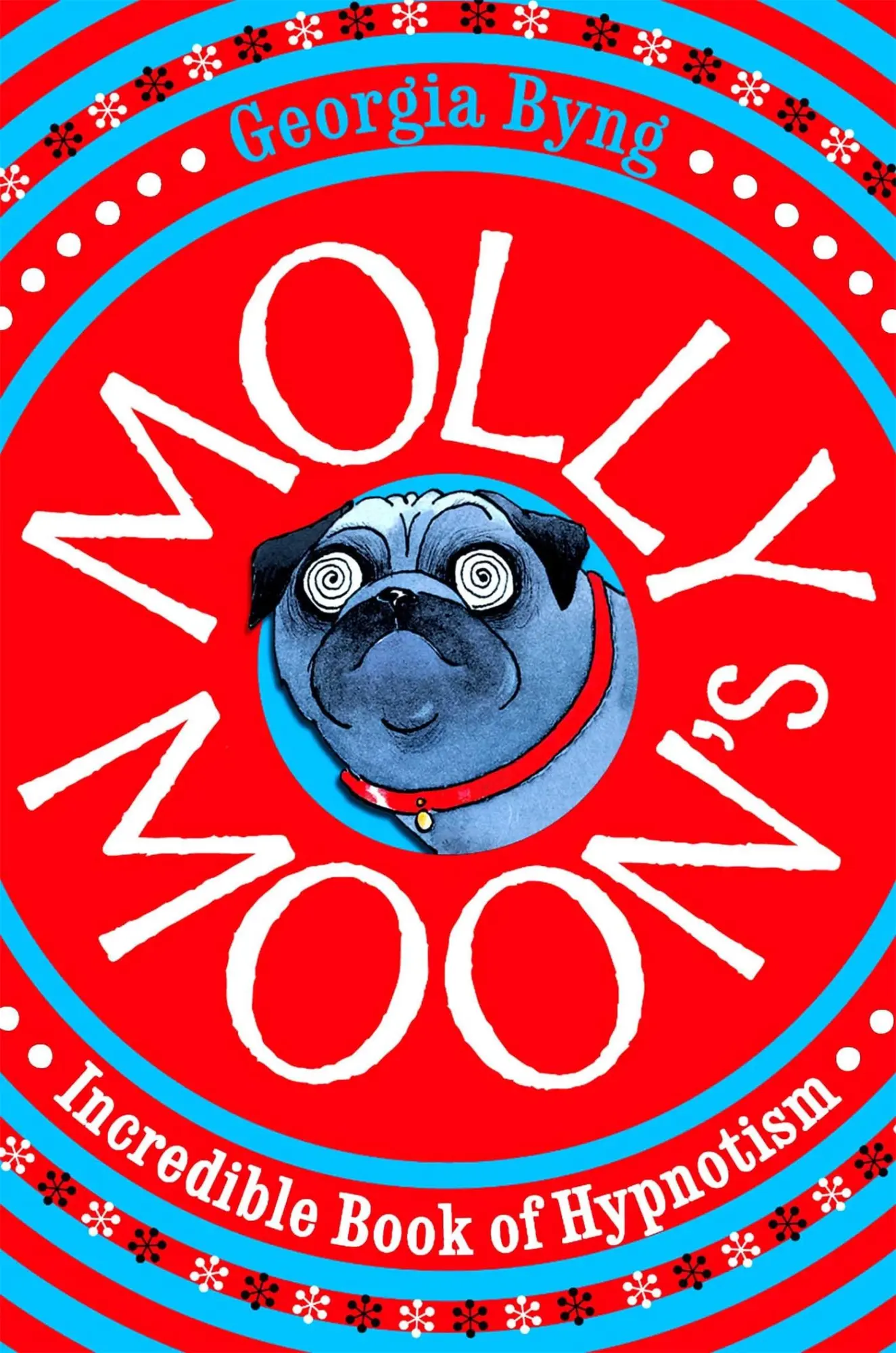 Cover: 9780330399852 | Molly Moon's Incredible Book of Hypnotism | Georgia Byng | Taschenbuch